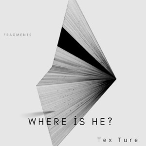 Where is he? - Single