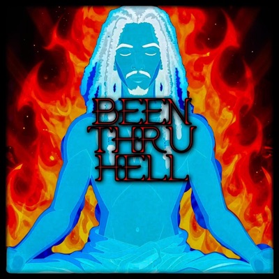 BEEN THRU HELL (feat. IPLZM3) - Single
