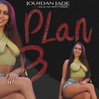 Plan B (feat. Solus The Happy Human) - Single - Jourdan Jade
