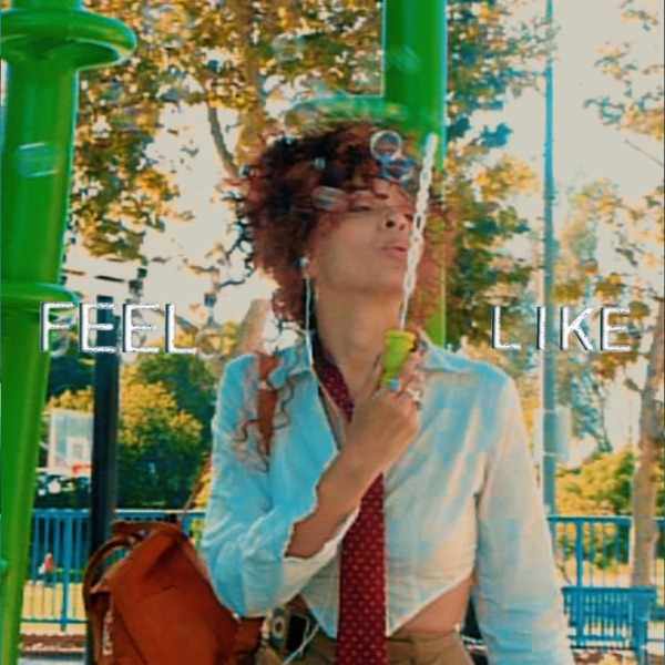 Feel Like (from A Different World: Netflix Original Series)