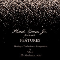 Features - Pharis Evans Jr.