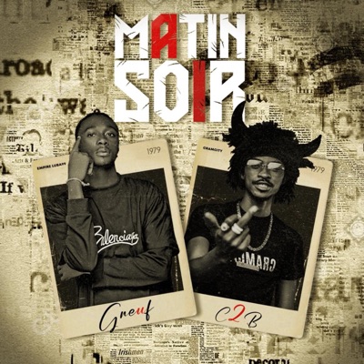 Matin Soir (feat. C2B) - Single