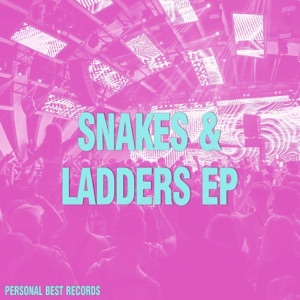 Snakes & Ladders EP - Single