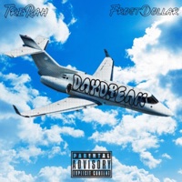 Daydream (feat. Frost Dollar) - Single - Tre Rah
