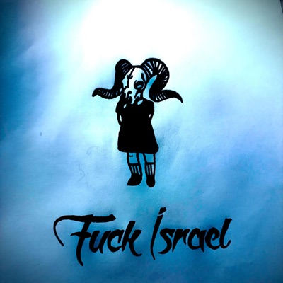 Fuck Israel - Single