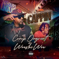 Cappin (feat. Woeski) - Single - Comp DaGreat