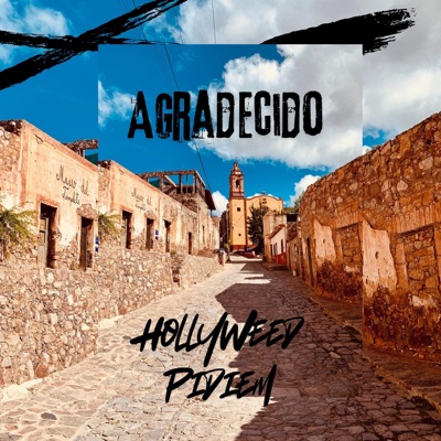 AGRADECIDO (feat. Hollyweedmusic & Pidiem) - Single