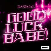 Good Luck, Babe! artwork