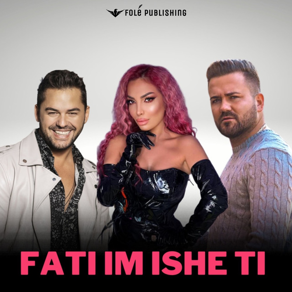 Обложка альбома «Fati Im Ishe Ti - Single» — Shpat Kasapi, Rovena Stefa & Mergim Mjeku