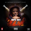 Dope Boy Healing