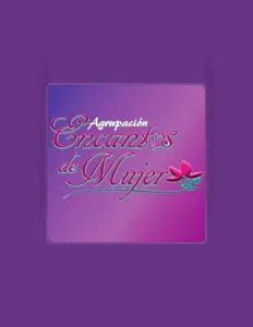 Listen to Agrupación Encantos de Mujer, watch music videos, read bio, see tour dates & more!