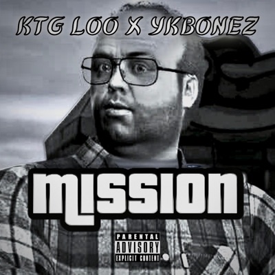 MISSION (feat. KTG Loo) - Single