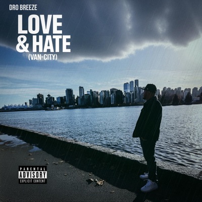 Love & Hate (Van-City) - Single
