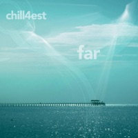 Far - Single - Chill4est