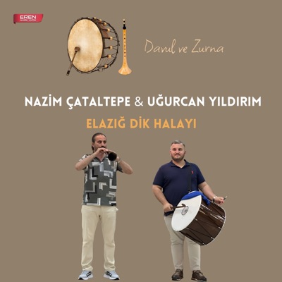 Nazim Çataltepe & Ugurcan Yıldırım - Elazığ Dik Halayı