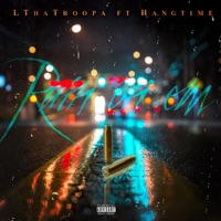 Rain On Em (feat. Hangtime) - Single - LThaTroopa