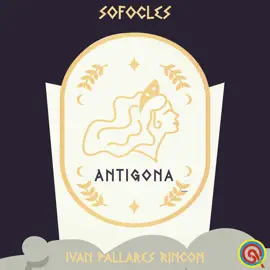 SOFOCLES: ANTÍGONA