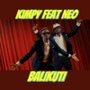 Balikuti - Single (feat. Neo) - Single