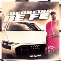 Guerreiro de Fé - Single - MC Rafan