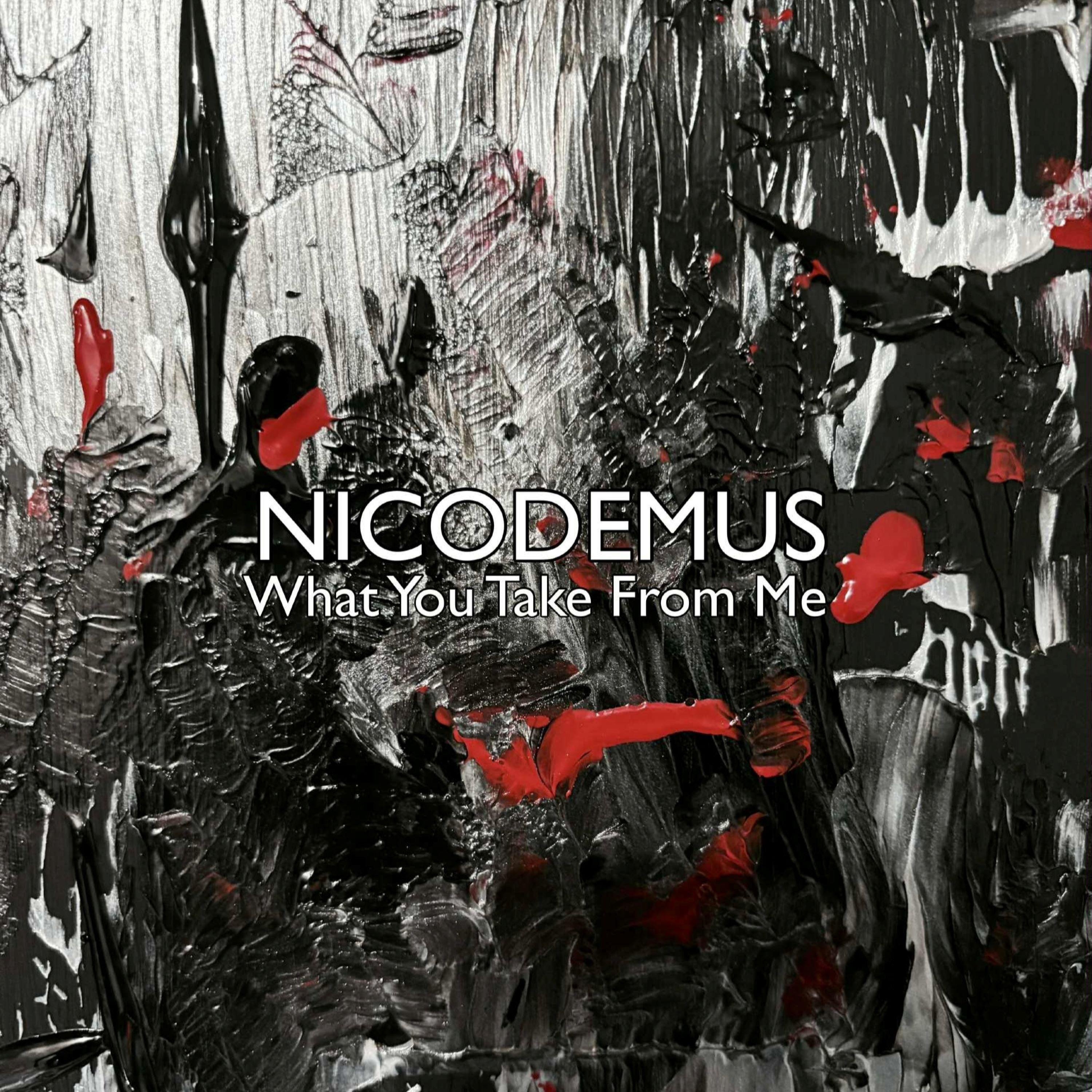 WHAT YOU TAKE FROM ME - Single