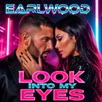 Look Into My Eyes — Earlwood