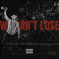 We Can't Lose - Single - N.O.