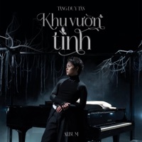 Khu Vườn Tình - Tăng Duy Tân