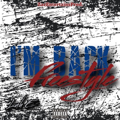 I'm Back (Freestyle) - Single