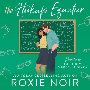 The Hookup Equation: A Professor / Student Romance (Loveless Brothers Romance, Book 4) (Unabridged)