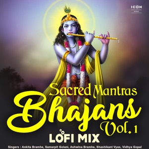 Sacred Mantras Bhajans Lofi Mix Vol. 1