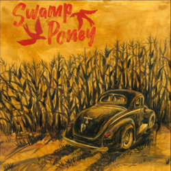 Swamp Poney - EP - Swamp Poney Cover Art