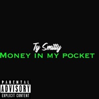 Money in My Pocket - Single - Ty Smitty