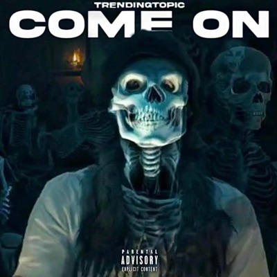 Come On - Single