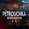 Petrouchka - Wellron lyrics