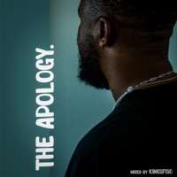 The Apology (DJ Mix) - Kingsfiso