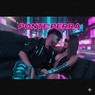 Ponte Perra (Perreo) - Single