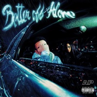 Better Off Alone - Single - AP