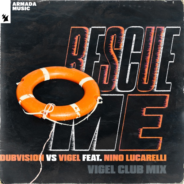 Rescue Me (feat. Nino Lucarelli) [Vigel Club Mix] - Single