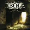 Ebola - วันที่ไม่มีจริง