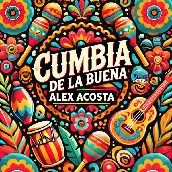 Cumbia de la Buena - Single