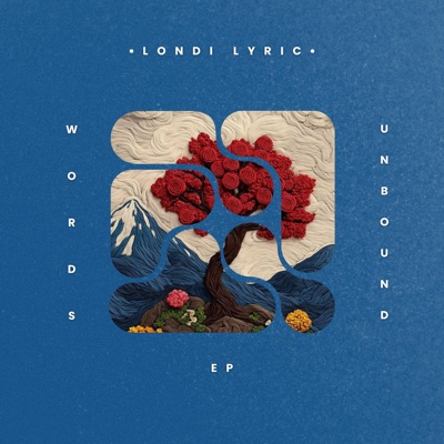Words Unbound EP (feat. Londi Lyric) - EP