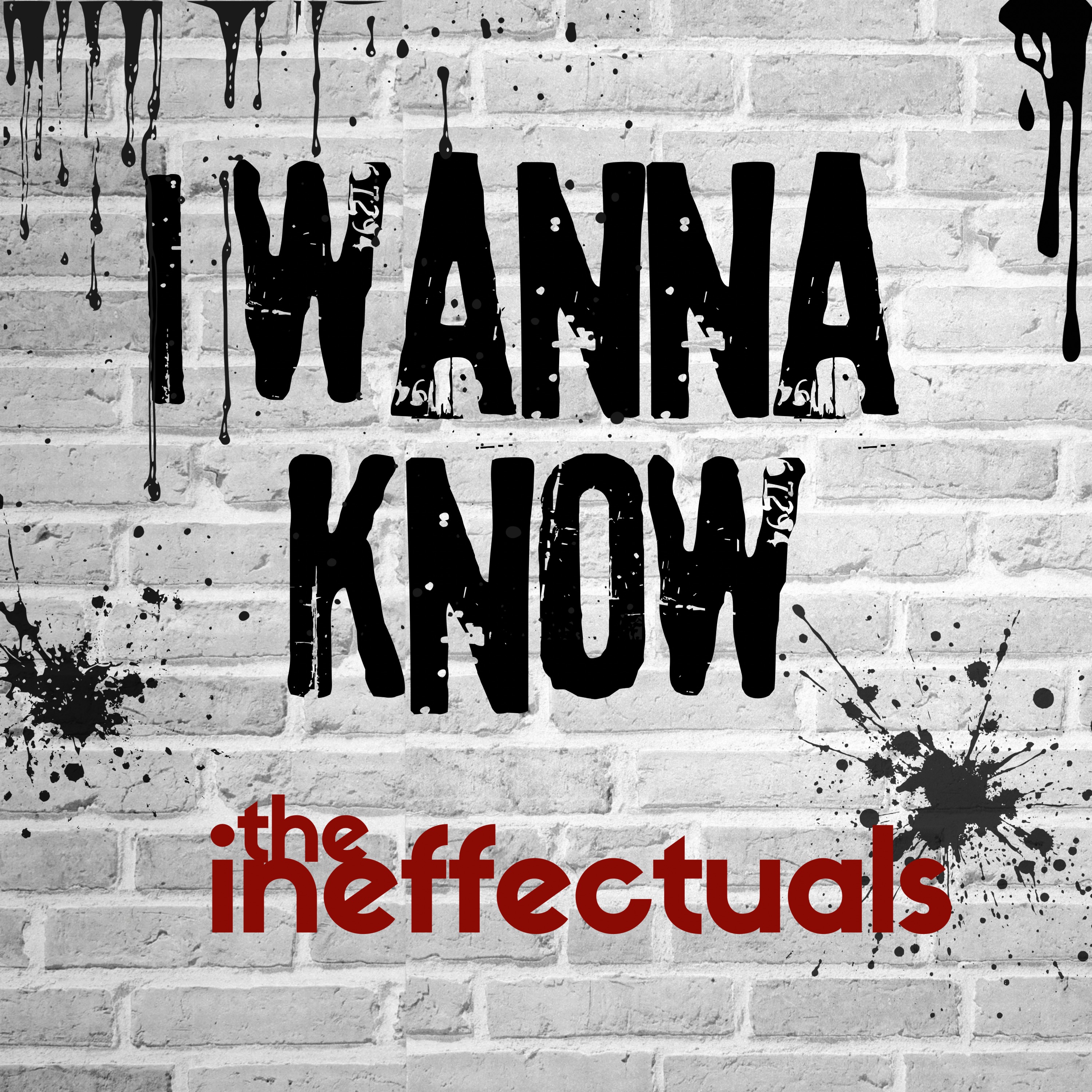 I Wanna Know - Single