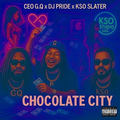 Chocolate City (feat. DJ Pride & KSO Slater) - Single