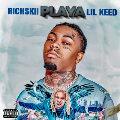 Playa (feat. Lil Keed & RichSkii) - Single