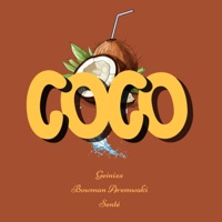 COCO (feat. Bowman Aremwaki & Senté) - Single - Geinixx