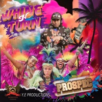 Whine & Turn - Single - Prospec