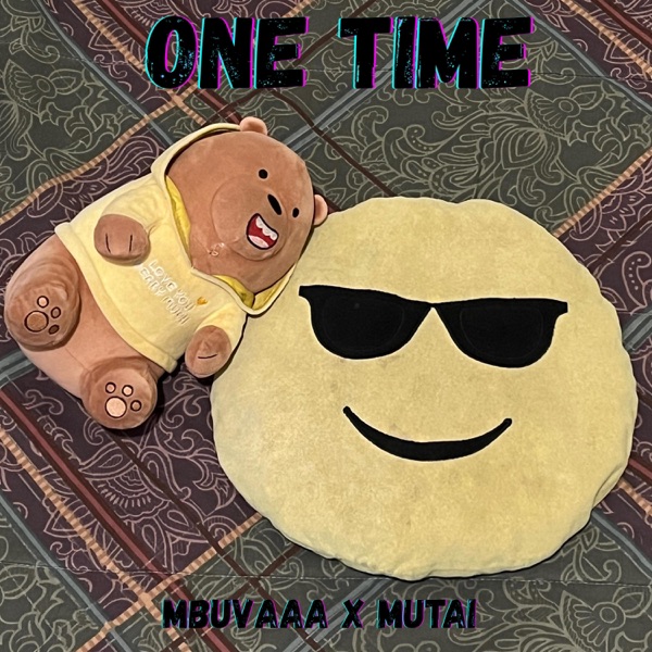 One Time (feat. Nicole Mutai)