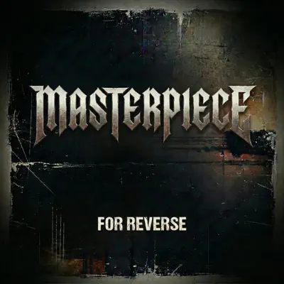 Ouve Masterpiece de For Reverse