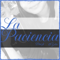 La Paciencia (feat. 0zeta) - Single - Diazk