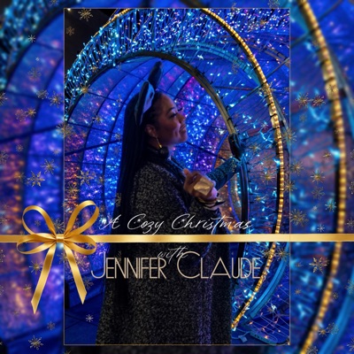 A Cozy Christmas with Jennifer Claude - EP